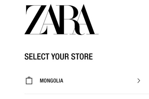 Zara аппликэйшндээ Монголыг нэмжээ