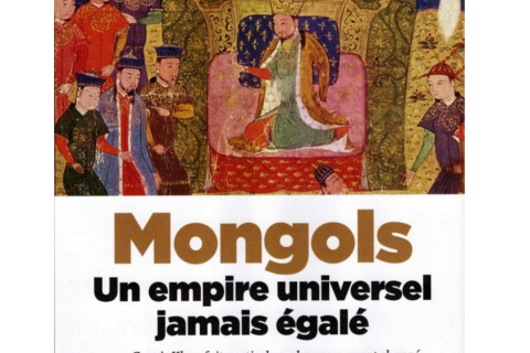 Монголын эзэнт гүрний талаар Францын “Нistoria” сэтгүүлийн тусгай дугаар гарчээ